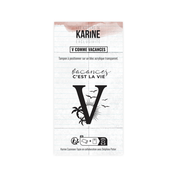 Tampon Clear exclusif Lettre V comme «&nbsp;Vacances&nbsp;»