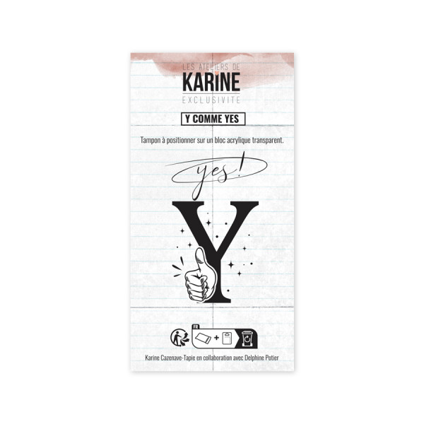 Tampon Clear exclusif Lettre Y comme «&nbsp;Yes&nbsp;»